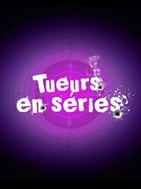 Tueurs en séries